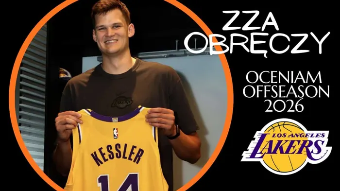 Zza Obręczy: Oceniam offseason Lakers i Celtics