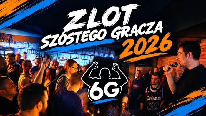Zlot Szóstego Gracza 2026