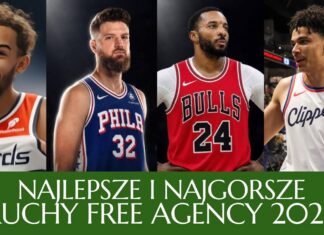 6G TV: Najlepsze i najgorsze ruchy Free Agency NBA